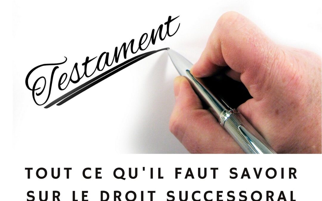 Droit de succession : tout savoir 